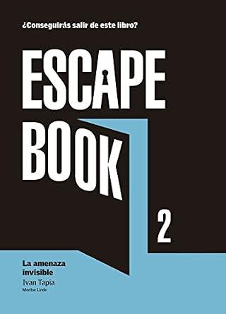 Escape Book 2: La amenaza invisible