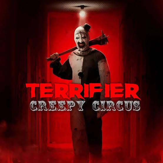 Terrifier Creepy Circus