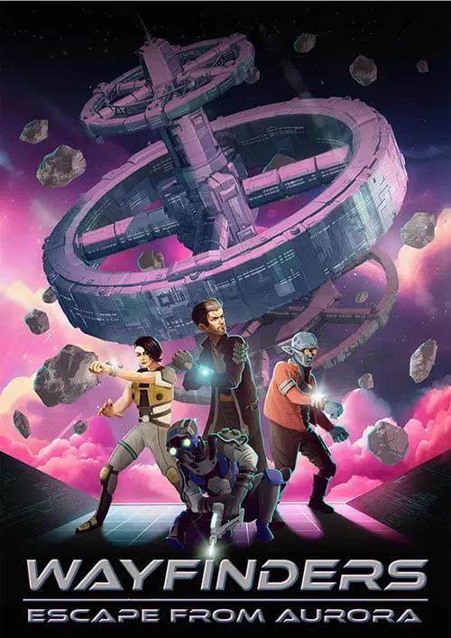 Wayfinders: Escape from Aurora