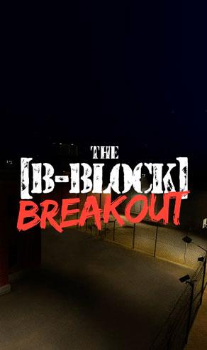 B-Block Breakout
